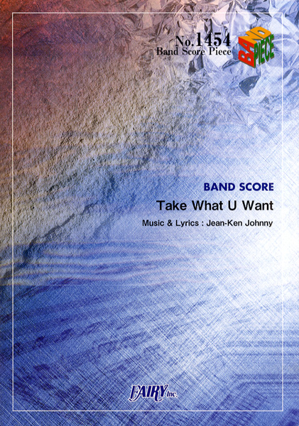 Take What U Want／MAN WITH A MISSION (バンドスコア)