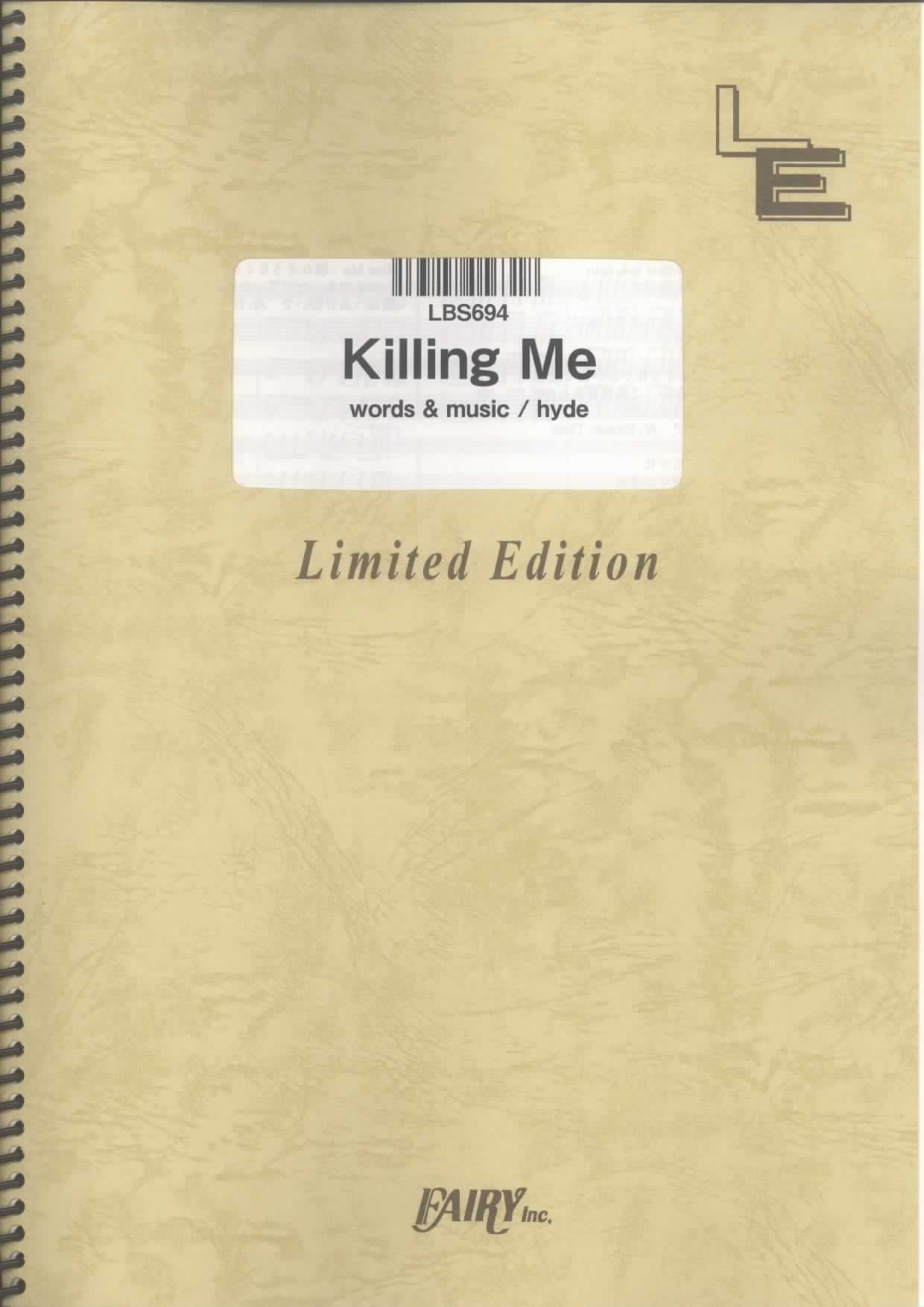 Killing Me／ラルク・アン・シエル (バンドスコア)