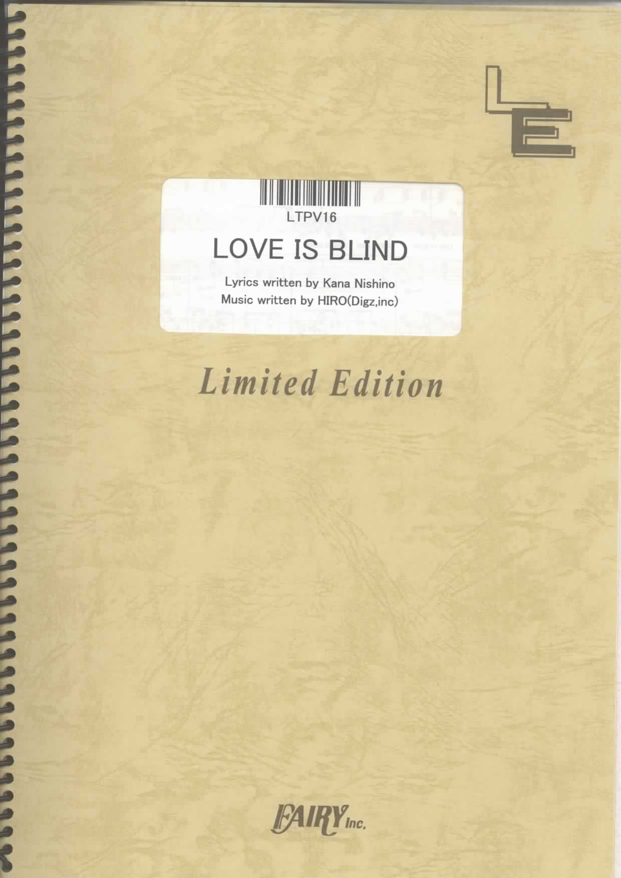 LOVE IS BLIND／西野カナ(ピアノ＆ヴォーカル)